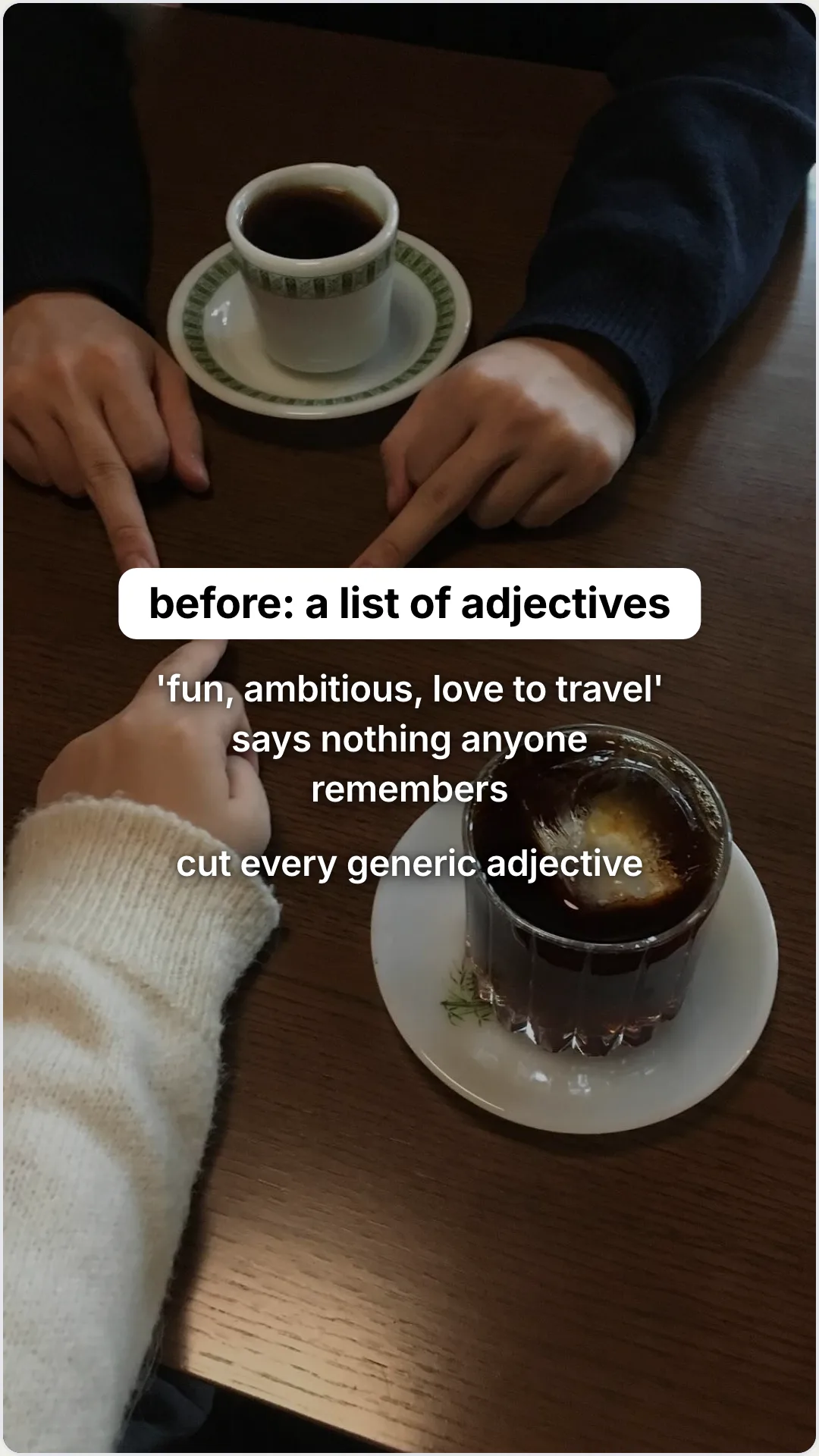 A dating profile before and after that actually worked: slide 2, before: a list of adjectives. 'fun, ambitious