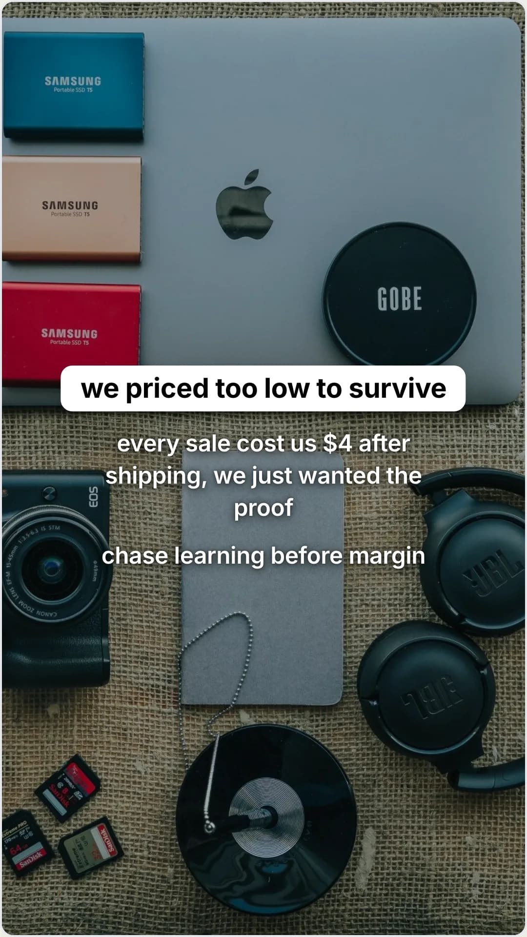 What our first thousand orders actually taught us: slide 2, we priced too low to survive. every sale cost us $