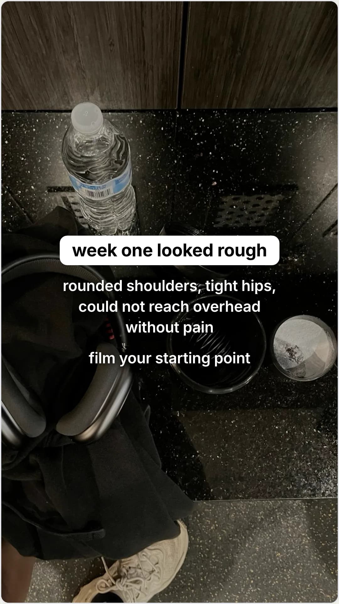 A before and after built for desk workers, not athletes: slide 2, week one looked rough. rounded shoulders, ti